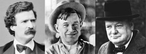 Mark Twain, Will Rogers, Winston Churchill